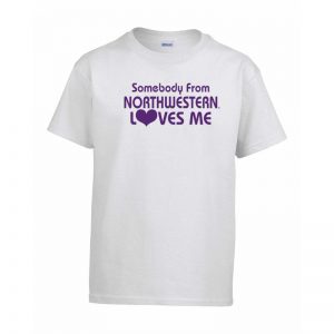 Northwestern Wildcats Youth White Short Sleeve Tee Shirt with "Somebody From Northwestern Loves Me" Design