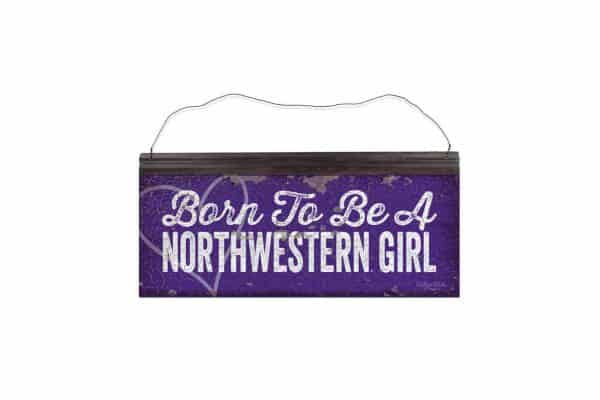 Northwestern Wildcats Rectangular Vintage Tin Sign with "Born To Be a Northwestern Girl" Design