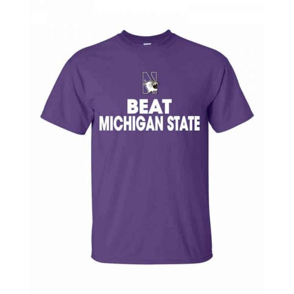 Northwestern Wildcats Beat Michigan State Spartans Tee Shirt